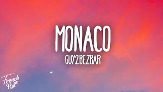 Guy2Bezbar  Monaco [upl. by Rosalba469]