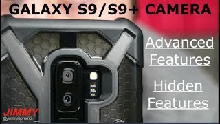 Galaxy S9S9 CAMERA  10 Advanced amp Hidden Features [upl. by Femmine230]