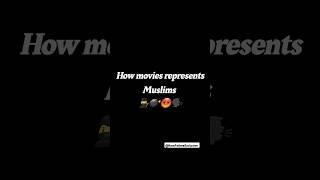 How movies represent Muslims islamicteachings truth shortvideo [upl. by Mirisola]