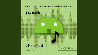 Christ lag in Todes Banden BWV 4 Versus 1  Christ lag in Todes Banden Voice with metronome [upl. by Adnahs]