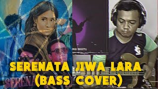 SERENATA JIWA LARA BASS COVER [upl. by Noyahs]