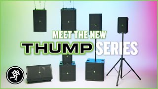 Mackie  Thump Series Overview  Introducing ThumpXT amp Thump115s [upl. by Meesaw888]