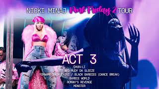 NICKI MINAJ  ACT 3 Live Studio Pink Friday 2 Tour [upl. by Notnert]