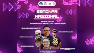 live Seminar Nasional WAYANG INOVASI quotGeliat Reka Cipta Wayang Untuk Kejayaan Negeriquot [upl. by Adlitam19]