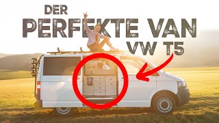 DER PERFEKTE VAN Roomtour VWT5 Campervan  DIY Camper Selbstausbau  VANLIFE [upl. by Ailices616]