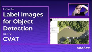 How to Label Images for Object Detection with CVAT [upl. by Rehc]