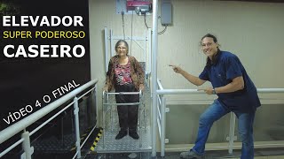 ELEVADOR CASEIRO COMPACTO DE BAIXO CUSTO  VIDEO 4 O FINAL [upl. by Onateag]