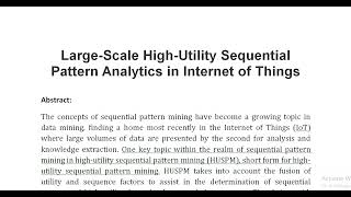 Large Scale High Utility Sequential Pattern Analytics in Internet of Things [upl. by Koppel341]