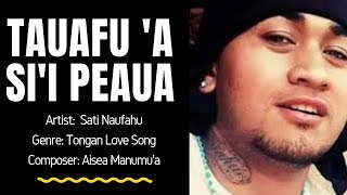 Tongan Love Song  TAUAFU SII PEAU Composer Aisea Manumua  Sati Naufahu [upl. by Ellynn]