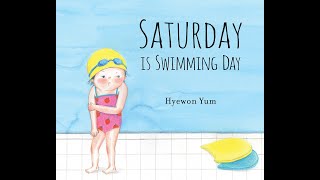 Saturday Is Swimming Day [upl. by Janerich]