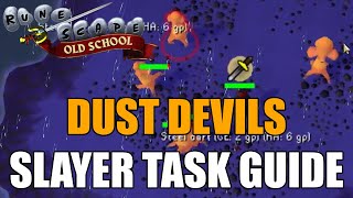 Dust Devils Slayer Task Guide  Old School RuneScape [upl. by Farr]