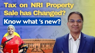 New Budget for NRI Property Sale [upl. by Matta]