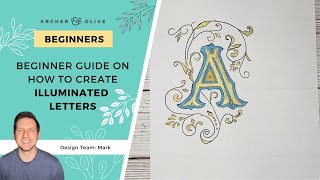 Beginner Guide On How To Create Illuminated Letters [upl. by Brianne]