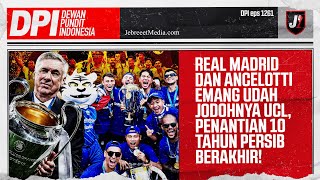 🔴REAL MADRID amp ANCELOTTI UDAH JODOHNYA CHAMPIONS LEAGUE TIMNAS SERI PERSIB JUARA  DPI  EPS 1261 [upl. by Robison]