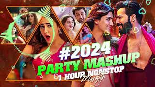 Best Dance Party Mashup 2024  LATEST BOLLYWOOD NON STOP DJ REMIX MIX 2024  Dance Party Songs [upl. by Schott]