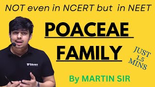 POACEAE FAMILY for NEET by MARTIN SIR eduverz biology neet [upl. by Lorri21]