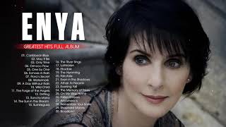 The Very Best Of ENYA  ENYA Greatest Hits Full Album [upl. by Goetz352]