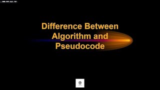 Problem Solving using Algorithm and pseudocode  Difference between Algorithm and Pseudocode [upl. by Yenitsed]