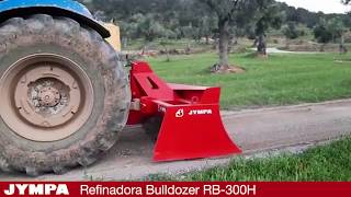 Refinadora Bulldozer Jympa RB 300H Trabajos imponentes [upl. by Pogue]