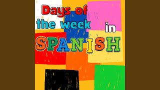 Spanish Days of the Week [upl. by Dorey]