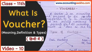 What Is Voucher In Hindi  Types Of Vouchers In Accounting  Class 11 Accounts  Accounting Seekho [upl. by Kostman]