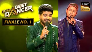 Indias Best Dancer S3  Indian Idol के Iconic Winners ने सुरों से सजाई Finale की शाम  Finale No1 [upl. by Donohue]