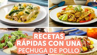 Recetas rápidas con 1 pechuga de pollo  Kiwilimón [upl. by Absa260]