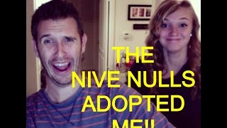 THE NIVE NULLS ADOPTED ME [upl. by Maribeth981]