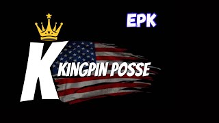 Kingpin Posse  EPK  Music Sample [upl. by Hsinam]