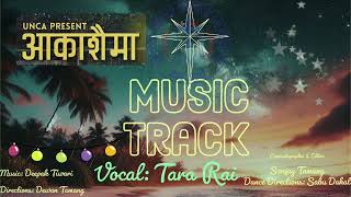 Nepali Christian Christmas Song Aakasaima…आकाशैमा  Karaoke Music Track [upl. by Osrit]