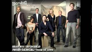 SCRUBS  Peter Gabriel  Book of Love S8E19 [upl. by Mackler]