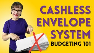 The Cashless Envelope System  Budgeting Tips 2022 [upl. by Croteau]