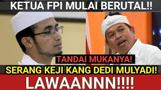 LAWAN KETUA FPI SER4NG BERUTAL KANG DEDI MULYADI DENGAN FITN4H KEJI111 [upl. by Junia112]