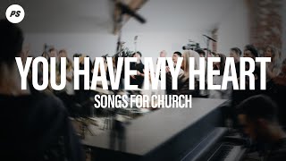 You Have My Heart  Songs For Church  Planetshakers Official Music Video [upl. by Bixler772]