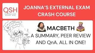 QCE General English Macbeth  Analytical Summary  Peer Review and QnA  Joannas EA Crash Course [upl. by Nnyllaf]