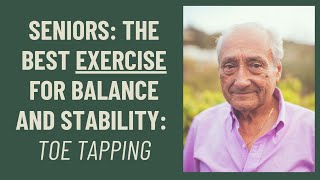 Seniors The Best exercise for balance and stability Toe tapping [upl. by Durtschi]