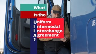 Understanding UIIA Key to Intermodal Trucking Success [upl. by Ennadroj]