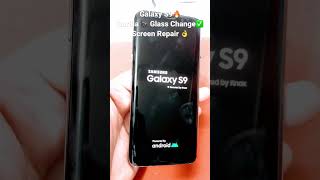 Galaxy S9 Crack Screen Repair ✅🔥 youtubeshorts shorts technicalustaaj broken trending 💯 [upl. by Dranyar]