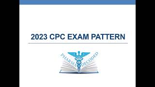 2023 CPC Exam Pattern [upl. by Eyahs]