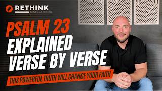 The Meaning Of Psalm 23 Explained Line By Line [upl. by Magena]