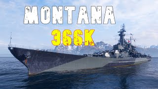 World of WarShips Montana  4 Kills 366K Damage [upl. by Froehlich]