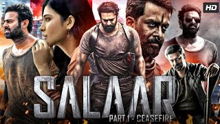 Salaar Full Movie In Hindi Dubbed Prabhas  Shruti Haasan  New South Indian Movie 2024 [upl. by Ruenhs618]