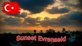 Sunset Evrenseki [upl. by Rafaelita571]