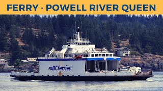 Arrival amp departure of ferry POWELL RIVER QUEEN Campbell River BC Ferries [upl. by Nlycaj]