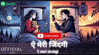 NewE Meri Zindagi  long distance relationship song Dont miss this ashutoshkuiry 2024 [upl. by Petta]