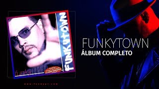 Funkytown  Álbum Completo [upl. by Barret275]