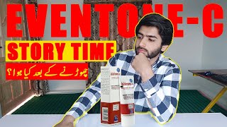 Eventone C Cream Honest Review  Eventonec Result After 2 Month  Babar Hashmi [upl. by Weinstock]