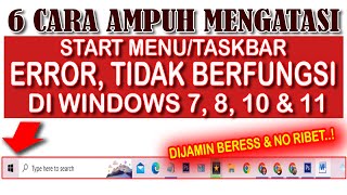 Cara Mengatasi Mengembalikan Start Menu Taskbar Yang Error tidak Berfungsi di windows 7 8 10 11 [upl. by Akirdnwahs]