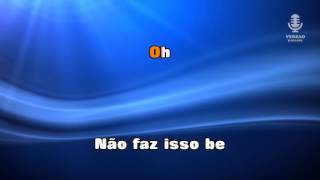 ♫ Karaoke NÃO FAZ ISSO BELA  Nelson One [upl. by Brightman]