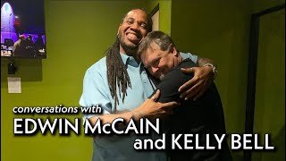 Conversations with Edwin McCain and Kelly Bell with special guest Shammond Williams  Episode 3 [upl. by Keller]